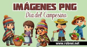 Imagenes PNG Del Dia Del Campesino Fondo Transparente