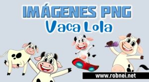 Imagenes de Vaca Lola PNG