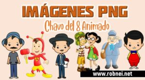 Personajes Chavo del 8 Animado PNG