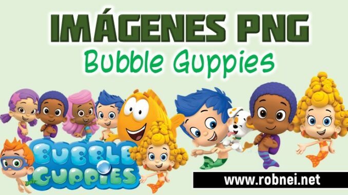 Bubble Guppies Personajes PNG